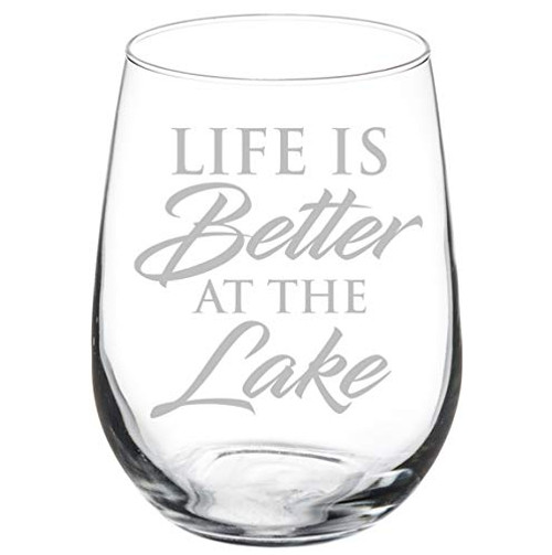 Wine Glass Goblet Life Is Better At The Lake -17 oz Stemless- Wine Glass Goblet Life Is Better At The Lake -17 oz Stemless-