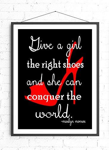 Give A Girl The Right Shoes And She Can Conquer The World, Marilyn Monroe Quote, Wall Art, Girl Room Decor, Teen Room, Inspirational Print