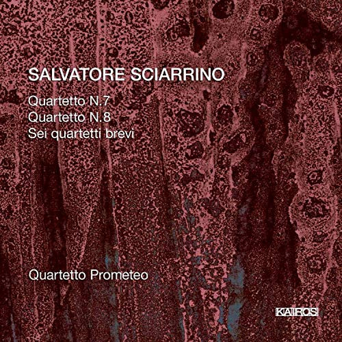 String Quartets Nos. 7  and  8 and Sei Quartetti Brevi