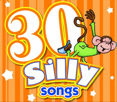 30 Silly Songs 30 Silly Songs