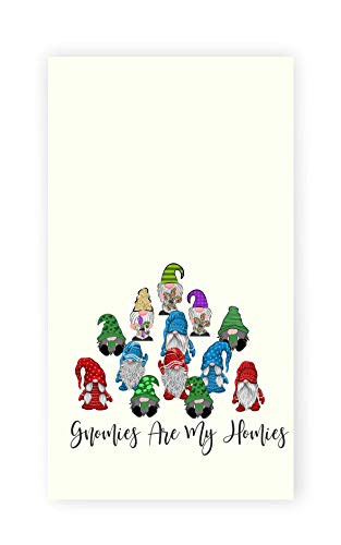 Gnomies Are My Homies Gnome Print Kitchen/Bath Hand Towel, Holiday Kitchen Decor, Hostess Gift Idea, Kitchen Dish Towel