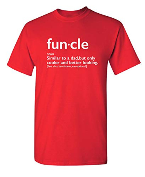 Funcle Gift for Uncle Graphic Novelty Sarcastic Funny T Shirt XL Red Funcle Gift for Uncle Graphic Novelty Sarcastic Funny T Shirt XL Red