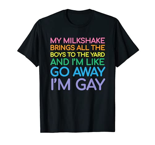 Lesbian flag gay pride Rainbow LGBT Funny Queer My milkshake T-Shirt