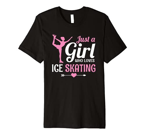 Just A Girl Who Loves Ice Skating Figure Skate Skater Gift Premium T-Shirt