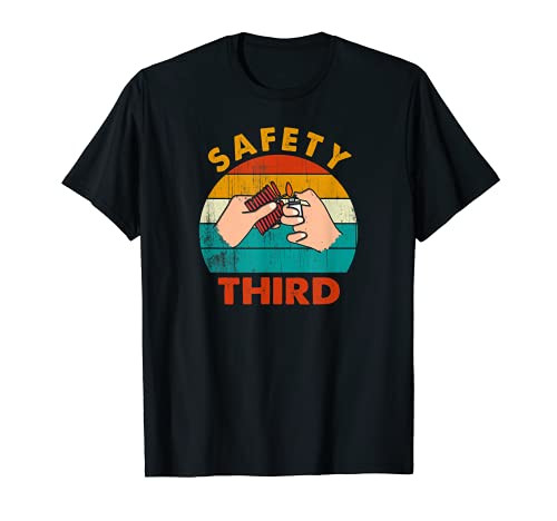 Warning Fireworks Firecrackers Safety Third 4th Of July T-Shirt