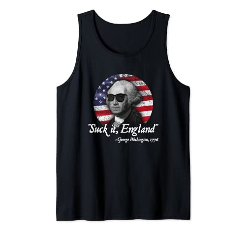 Suck It England Funny 4th of July George Washington 1776 Tank Top