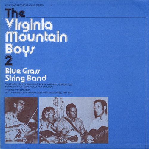 Virginia Mountain Boys 2- Bluegrass String Band