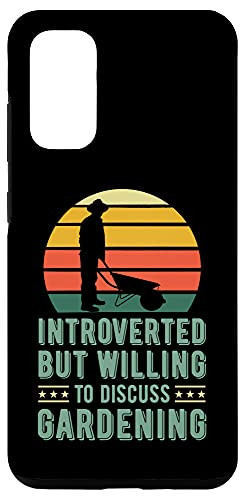 Galaxy S20 Introverted But Willing To Discuss Gardening Wheelbarrow Case