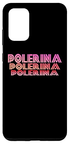 Galaxy S20 plus Polerina Pole Dance Dancing Clothes Outfit Dancer Wear Gifts Case