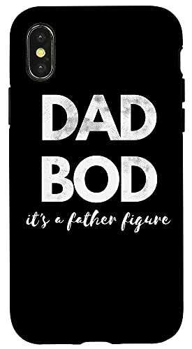 iPhone X/XS Best Daddio Gifts Not A Dad Bod It's A Father Figure Funny Case
