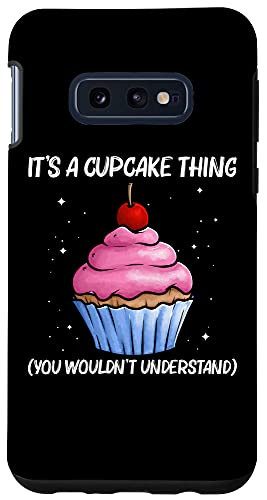 Galaxy S10e Cute Cupcake Gift For Men Women Baker Baking Cupcake Lovers Case