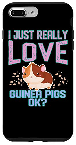 iPhone 7 Plus/8 Plus Guinea Pig Clothes Cavy Gift I Just Really Love Guinea Pigs Case