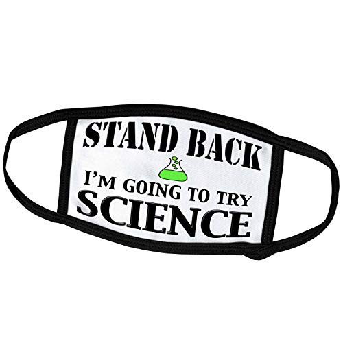 3dRose EvaDane - Funny Quotes - Stand Back Im Going to Try Science - Face Covers -fc-161116-1- 3dRose EvaDane - Funny Quotes - Stand Back Im Going to Try Science - Face Covers -fc-161116-1-