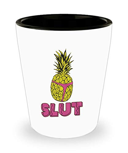 Pineapple Slut Shot Glass 1.5oz