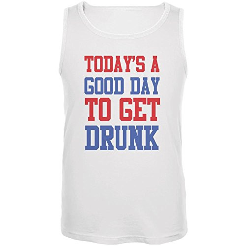 4th of July Good Day to Get Drunk Mens Tank Top White LG