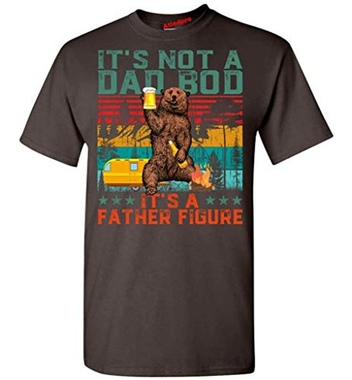 It's Not A DAD BOD It's A Father Figure Funny Gift for Dad, Papa - Unisex T-Shirt Dark Chocolate S