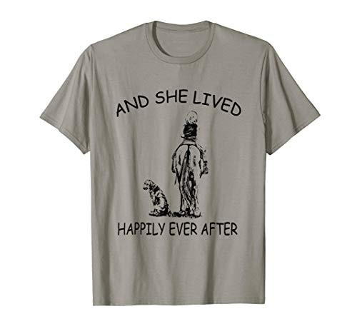 Women's And She Lived Happily Ever After Funny Horse Dogs T-Shirt
