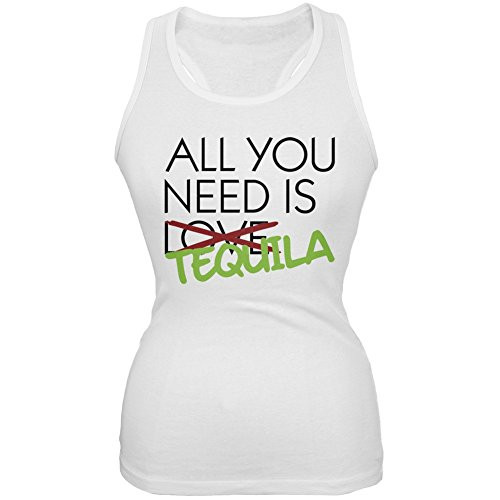 All You Need is Tequila, Not Love White Juniors Soft Tank Top - Small