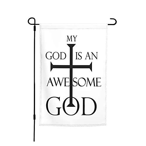 Garden Flag My God Is An Awesome God Christian Religious Two Double Sided Small Vertical Seasonal Outside For Farmhouse Yard 12"X18"