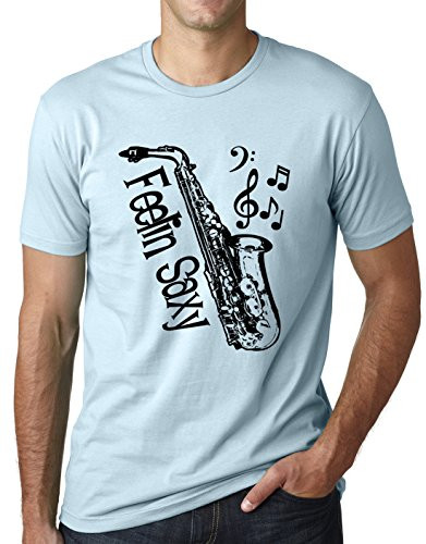 Think Out Loud Apparel Feelin Saxy Funny Saxophone T-Shirt Sax Humor Tee T Shirt Light Blue Small