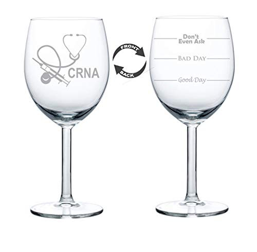 Wine Glass Goblet Two Sided CRNA Nurse Anesthetist Anesthesiology -10 oz-