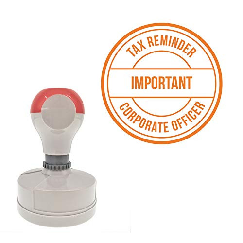 Important Tax Reminder Open by Corporate Officer Only Round Office Bold Pre-Inked Stamp, Orange Ink Included