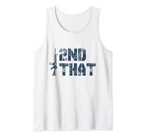 I 2nd That Second Amendment Pro Gun American Patriotic Tank Top