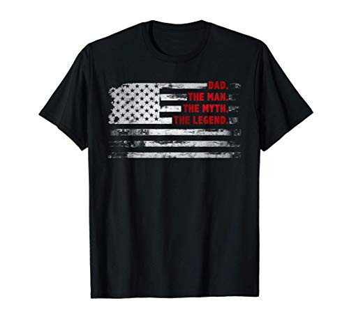 Dad The Man Myth Legend American USA flag Fathers day gift T-Shirt