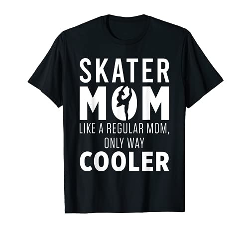 Figure Skater Mom Ice Skating Skate Team T-Shirt