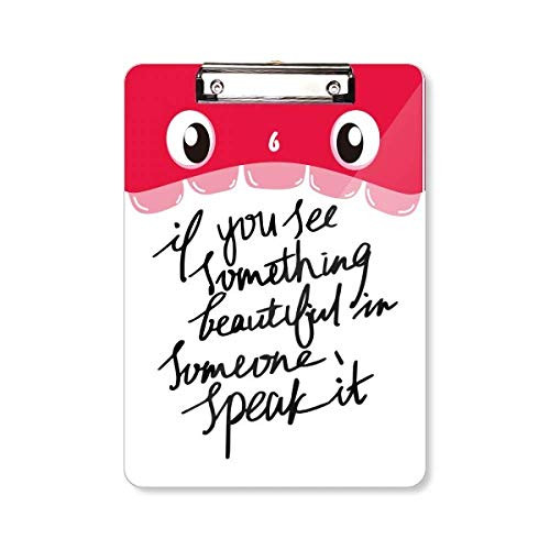 Something Beautiful in Someone Quote Mouth Clipboard Folder File Pad Backing Plate A4 Something Beautiful in Someone Quote Mouth Clipboard Folder File Pad Backing Plate A4