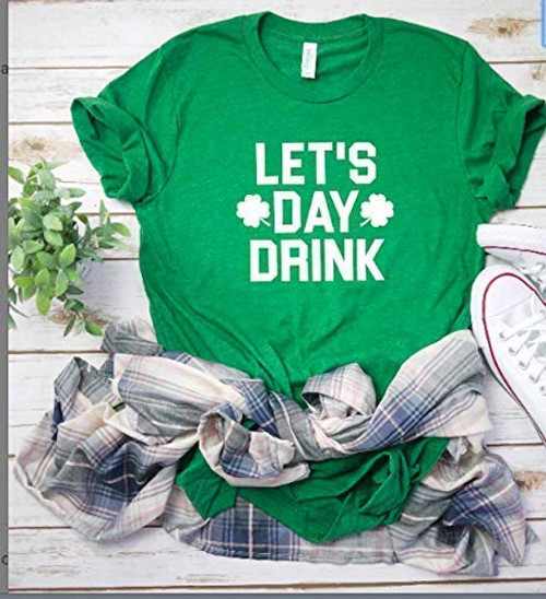 Drinking St Patty's day Shirt Day Drink shirt Women's St Patricks day tee Shamrock shirt Men's St Patty's day t-shirt St Patty's Day