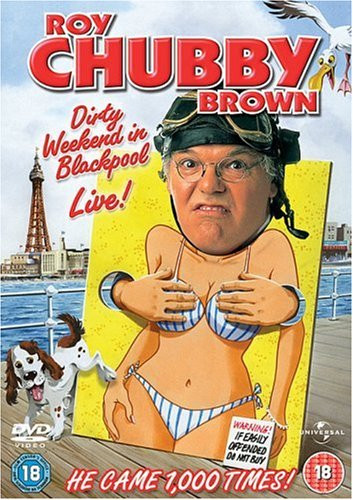Roy Chubby Brown - Dirty Weekend In Blackpool Live -DVD-