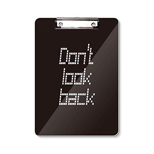 Don't Look Back Inspirational Quote Clipboard Folder Writing Pad Backing Plate A4