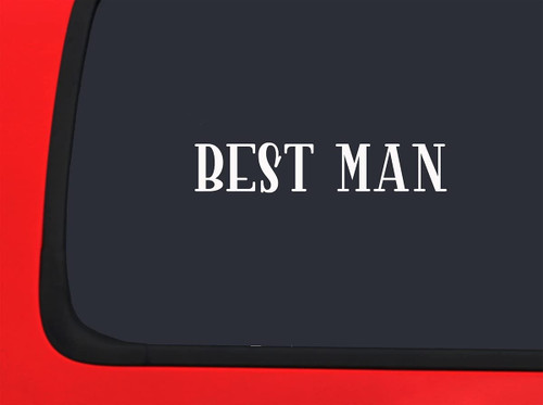 Car Sticker Best Man Wedding Party Marriage Love Couple Important Car Window Decal Sticker White 7 Inch