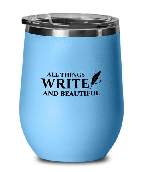 Novelist Blue Edition Wine Tumbler 12oz - Beautiful Write - Book Lover Author Writers Charm Creative Poets Publisher Romance Typewriter Editor Fiction Novelist Blue Edition Wine Tumbler 12oz - Beautiful Write - Book Lover Author Writers Charm Creative Poets Publisher Romance Typewriter Editor Fiction