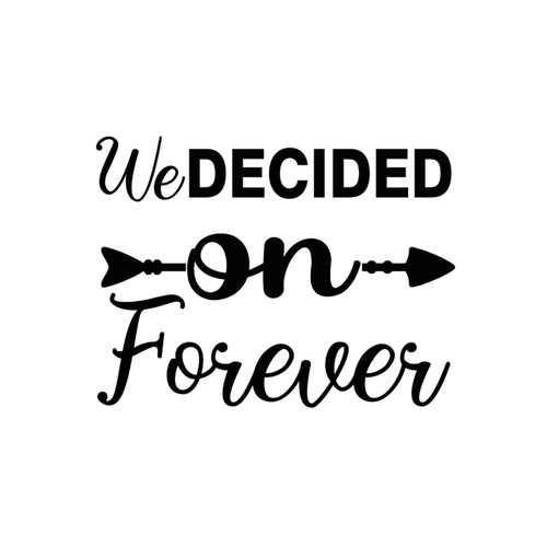 We Decided on Forever Bedroom Home Decor Wall Sticker Murals Christian Art Catholic Gifts Removable Home Decals for Suitcase Living Room Laptop Outdoors Vinyl 22in