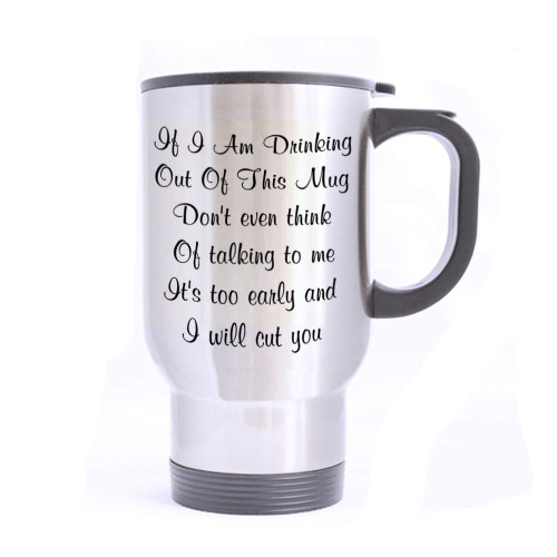 Artsbaba Travel Mug If I Am Drinking Out Of This Mug, I Will Cut You Stainless Steel Mug With Handle Travel Coffee/Tea/Water Mug, Silver Family Friends Birthday Gifts 14 oz Artsbaba Travel Mug If I Am Drinking Out Of This Mug, I Will Cut You Stainless Steel Mug With Handle Travel Coffee/Tea/Water Mug, Silver Family Friends Birthday Gifts 14 oz