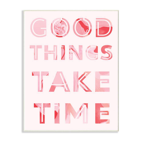 Stupell Industries Good Things Take Time Bright Pink Marble Cut Out Typography Wall Plaque, 10 x 15, Multi-Color