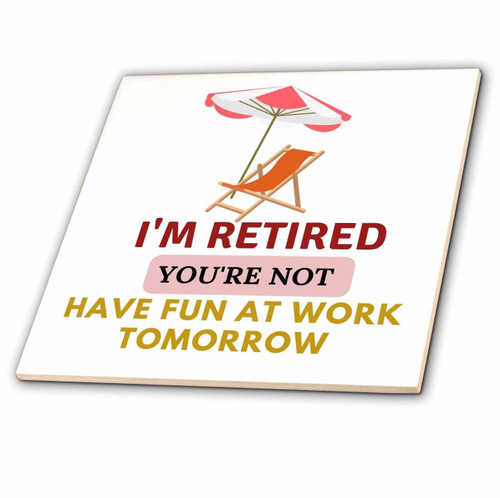 3dRose Image of A Umbrella and A Chair with a Text of Retirement - Tiles (ct-369851-3) 3dRose Image of A Umbrella and A Chair with a Text of Retirement - Tiles (ct-369851-3)