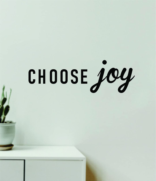 Choose Joy Wall Decal Home Decor Art Vinyl Sticker Quote Bedroom Teen Inspirational Boys Kids School Teacher Family Nursery Motivational Baby Girls Classroom Playroom Good Vibes Positive Happy