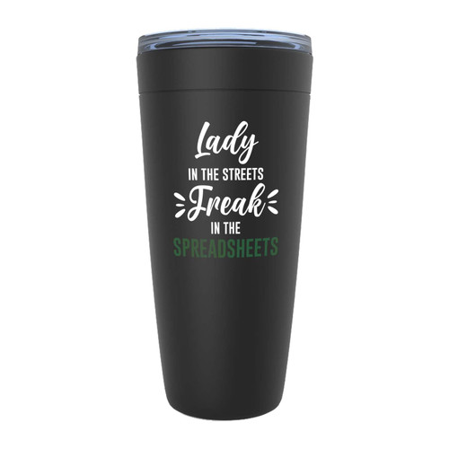 Accountant Black Edition Viking Tumbler 20oz - Lady In The Streets Freak In The Spreadsheets - Analyst Auditor Bookkeeping Finance