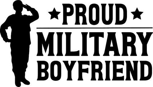 Car Sticker Proud Military Boyfriend Stars Troops Family Love Car Window Decal Sticker White 7 Inch