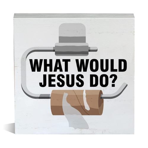 Farmhouse What Would Jesus Do Wooden Box Sign Bathroom Wood Block Tabletop Sign Decorative Desk Sign Home Shelf Decor 5 X 5 Inches