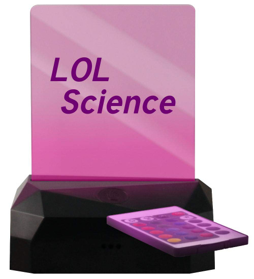LOL Science - LED Rechargeable USB Edge Lit Sign