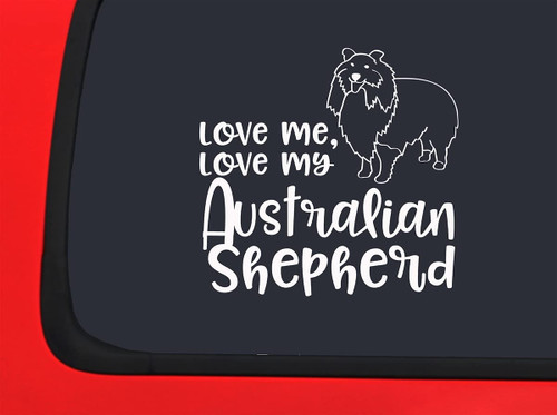 Car Sticker Love Me Love My Australian Shepherd Dogs Pets Animal Lover Car Window Decal Sticker White 7 Inch Car Sticker Love Me Love My Australian Shepherd Dogs Pets Animal Lover Car Window Decal Sticker White 7 Inch