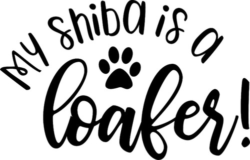 Car Sticker My Shiba is A Loafer! Paw Print Funny Love Dogs Car Window Decal Sticker White 7 Inch Car Sticker My Shiba is A Loafer! Paw Print Funny Love Dogs Car Window Decal Sticker White 7 Inch