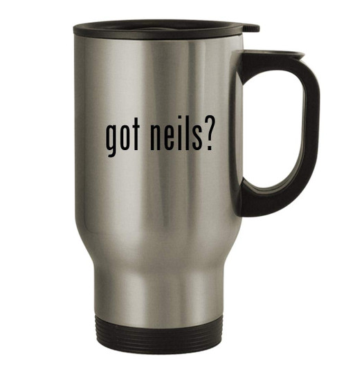 Knick Knack Gifts got neils? - 14oz Stainless Steel Travel Coffee Mug, Silver