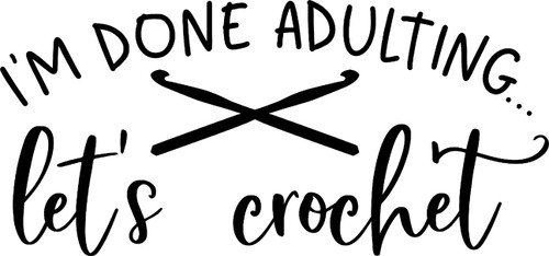 Im Done Lets Crochet Funny Needles Yarn Hobby Wall Decals for Walls Peel and Stick Wall Art murals Black Small 8 Inch