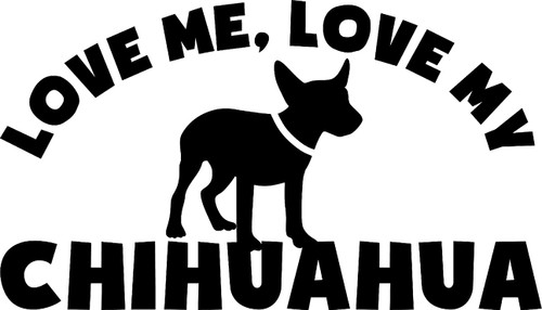 Love Me, Love My Chihuahua Dog Two for One Wall Decals for Walls Peel and Stick Wall Art murals Black Small 8 Inch Love Me, Love My Chihuahua Dog Two for One Wall Decals for Walls Peel and Stick Wall Art murals Black Small 8 Inch