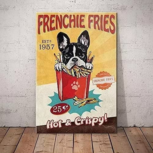 French Bulldog Metal Tin Sign Frenchie Fries Funny Poster Cafe Dining Room Living Room Bathroom Kitchen Home Art Wall Decoration Plaque Gift